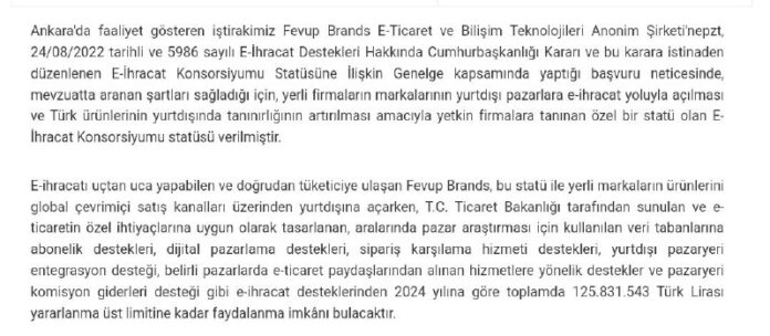 Mercan Kimya: İştirakimiz Fevup Brands, e-ihracat konsorsiyumu satatüsü aldı.◾e