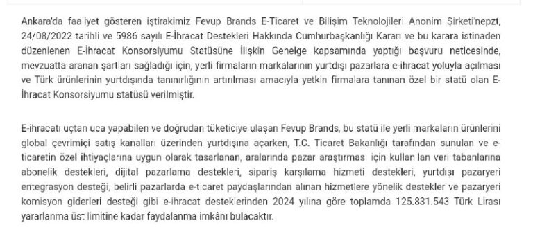Mercan Kimya: İştirakimiz Fevup Brands, e-ihracat konsorsiyumu satatüsü aldı.◾e